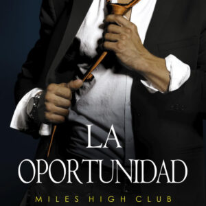 La oportunidad