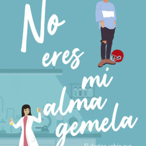 No eres mi alma gemela