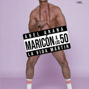 Maricón a los cincuenta