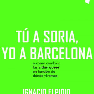 Tú a Soria, yo a Barcelona