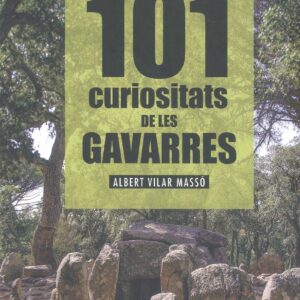 101 CURIOSITATS DE LES GAVARRES