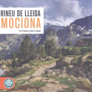 PIRINEU DE LLEIDA EMOCIONA