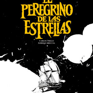 EL PEREGRINO DE LAS ESTRELLAS