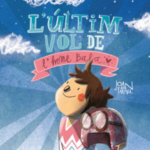 Ultim vol de l´home bala, l´