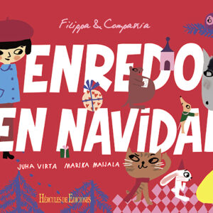 FILIPPA Y COMPAÑÍA. ENREDO EN NAVIDAD