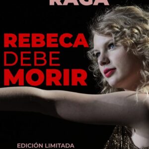 Rebeca debe morir