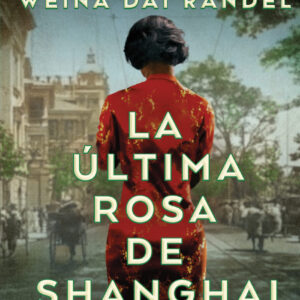 La última rosa de Shanghái