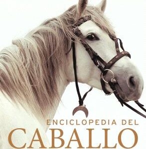 Enciclopedia del caballo (2023)