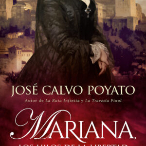 Mariana, los hilos de la libertad