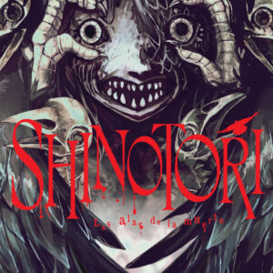 SHINOTORI: LAS ALAS DE LA MUERTE 01