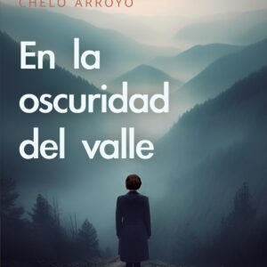 En la oscuridad del valle