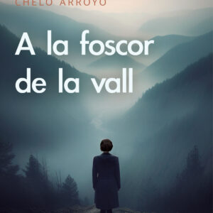 A la foscor de la vall