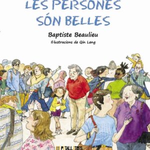 Les persones són belles