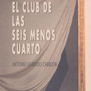 El club de las seis menos cuarto