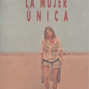 La mujer única