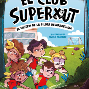 El Club Superxut 1 - El misteri de la pilota desapareguda