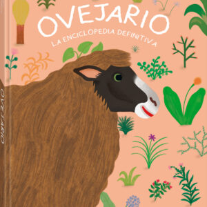 Ovejario:la enciclopedia definitiva