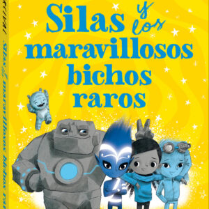 Silas y los maravillosos bichos raros