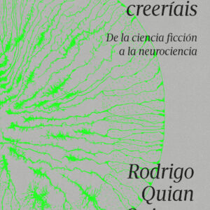 Cosas que nunca creeríais