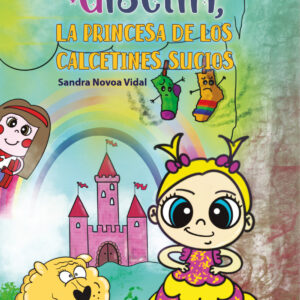 Giselin, la princesa de los calcetines sucios