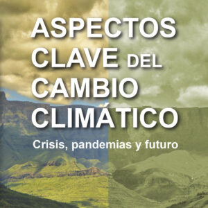 ASPECTOS CLAVE DEL CAMBIO CLIMATICO