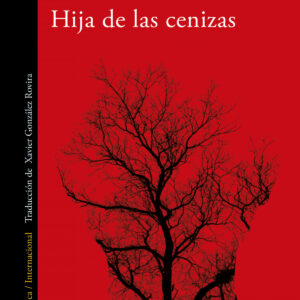 HIJA DE LAS CENIZAS. SERIE TERESA BATTAGLIA 3