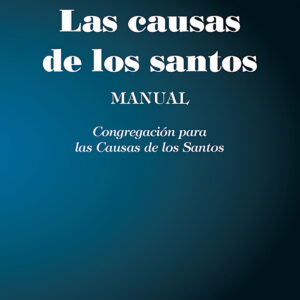 Las causas de los santos. Manual