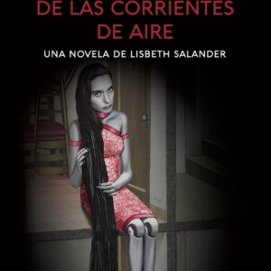 La reina en el palacio de las corrientes de aire (Millennium 3)