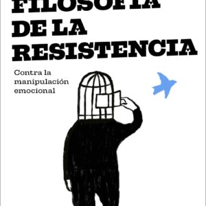 Una filosofía de la resistencia