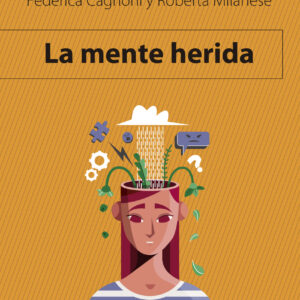 La mente herida
