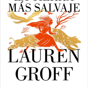 La tierra más salvaje