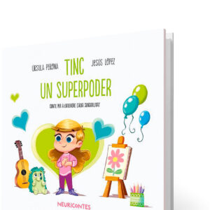 Tinc un superpoder