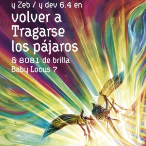 Volver a tragarse los pájaros