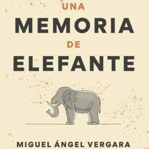 Consigue una memoria de elefante