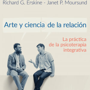 ARTE Y CIENCIA DE LA RELACION