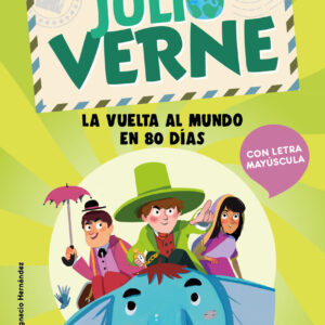 Aprende a leer con Verne - La vuelta al mundo en 80 días