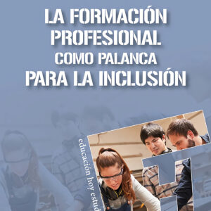 La Formación Profesional como palanca para la inclusión
