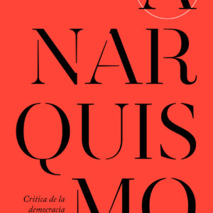 En defensa del anarquismo