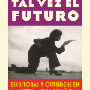 Mañana tal vez el futuro