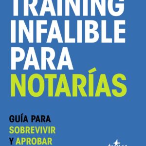 Training Infalible para Notarías