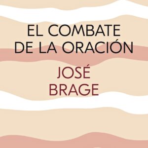 El combate de la oración