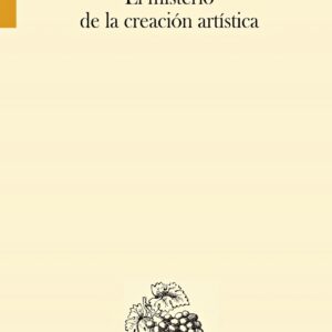 El misterio de la creación artística
