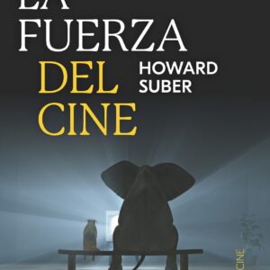 La fuerza del cine