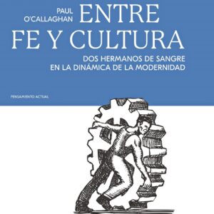 Desafíos entre fe y cultura