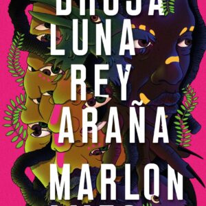 Bruja Luna, Rey Araña