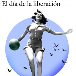 El día de la liberación