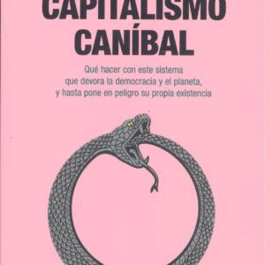 Capitalismo canibal