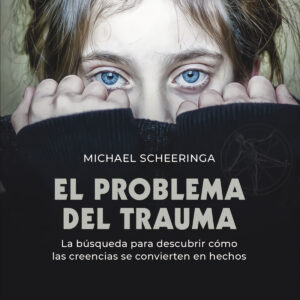Problema del trauma:busqueda para descubrir como creencias