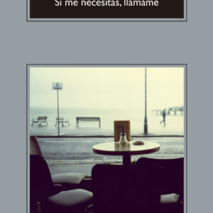 Si me necesitas, llámame