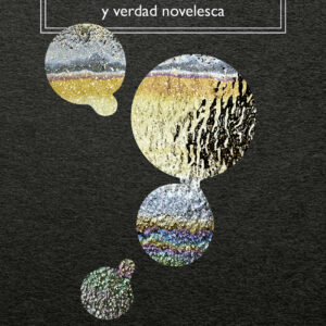 Mentira romántica y verdad novelesca